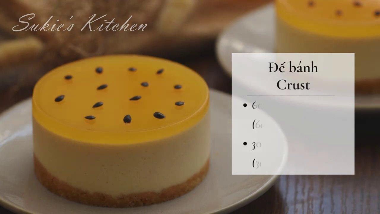 Cách Làm Bánh Mousse Chanh Dây Sữa Chua Mát Lạnh Không Cần Lò Nướng